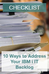 Checklist: 10 Ways to Address your IBM i IT Backlog